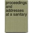 Proceedings And Addresses At A Sanitary