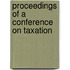 Proceedings Of A Conference On Taxation