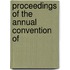 Proceedings Of The Annual Convention Of