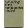 Proceedings Of The Homoeopathic Medical door Unknown Author