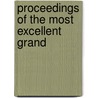Proceedings Of The Most Excellent Grand by Royal Arch Masons Grand Pennsylvania