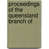 Proceedings Of The Queensland Branch Of door Geographical Society of Branch