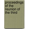 Proceedings Of The Reunion Of The Third door Onbekend