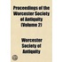 Proceedings Of The Worcester Society Of