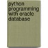 Python Programming With Oracle Database