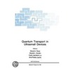 Quantum Transport In Ultrasmall Devices door David K. Ferry