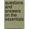 Questions And Answers On The Essentials door Hobart Amory Hare