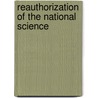 Reauthorization Of The National Science door United States Congress Resources