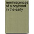 Reminiscences Of A Boyhood In The Early
