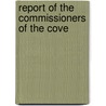 Report Of The Commissioners Of The Cove door Providence Commissioners of Lands