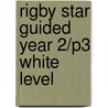 Rigby Star Guided Year 2/P3 White Level door Narinder Dhami