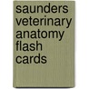 Saunders Veterinary Anatomy Flash Cards door Saunders