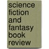 Science Fiction And Fantasy Book Review