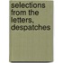 Selections From The Letters, Despatches