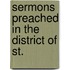 Sermons Preached In The District Of St.