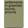 Settlements in Greenlee County, Arizona door Not Available