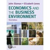 Sloman Economics & Business Environment by John Sloman