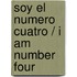 Soy el numero cuatro / I am Number Four