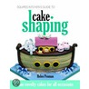 Squires Kitchen's Guide To Cake Shaping door Helen Penman