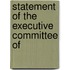 Statement Of The Executive Committee Of