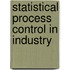 Statistical Process Control In Industry