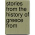 Stories From The History Of Greece From