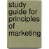 Study Guide For Principles Of Marketing