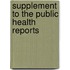 Supplement to the Public Health Reports