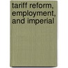 Tariff Reform, Employment, And Imperial door George Coates