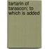 Tartarin Of Tarascon; To Which Is Added