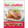 The Best-Ever Fish & Shellfish Cookbook door Kate Whiteman