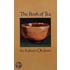 The Book of Tea Book of Tea Book of Tea