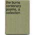 The Burns Centenary Poems, A Collection