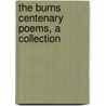 The Burns Centenary Poems, A Collection by George Anderson