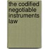 The Codified Negotiable Instruments Law