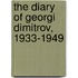 The Diary Of Georgi Dimitrov, 1933-1949