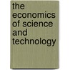 The Economics of Science and Technology by Maryann P. Feldman