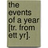 The Events Of A Year [Tr. From Ett Yr].