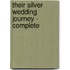 Their Silver Wedding Journey - Complete