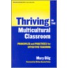 Thriving In The Multicultural Classroom door Vivian Gussin Paley