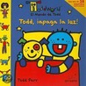 Todd, Apaga la luz! / Lights Out, Todd! door Todd Parr