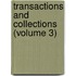 Transactions And Collections (Volume 3)