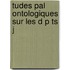 Tudes Pal Ontologiques Sur Les D P Ts J