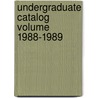 Undergraduate Catalog  Volume 1988-1989 door University Of New Hampshire