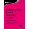 Understanding Second Language Processes door Onbekend