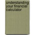 Understanding Your Financial Calculator