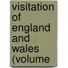 Visitation of England and Wales (Volume by Joseph Jackson Howard