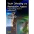 Youth Offending And Restorative Justice