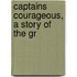 Captains Courageous, A Story Of The Gr