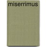 Miserrimus by Frederic Mansel Reynolds